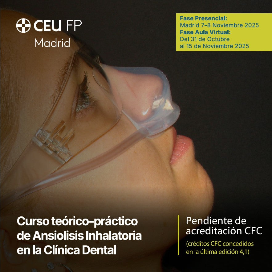 Curso teórico-práctico de Ansiolisis Inhalatoria en la Clínica Dental